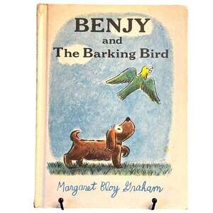 Vintage 1971 Benjy and the Barking Bird Book by Margaret Bloy Graham, HC